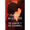 de Amor Y de Sombra / Of Love and Shadows: Spanish-Language Edition of of Love and Shadows