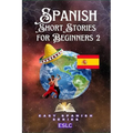 Spanish Short Stories For Beginners