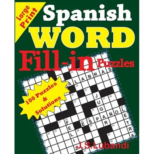 Spanish Word Fill - in Puzzles