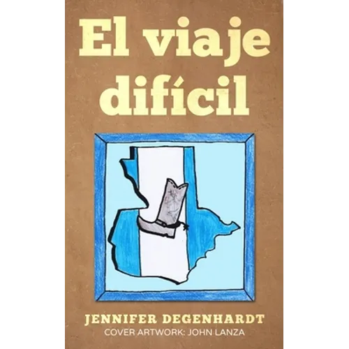 El viaje dificil