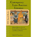 Contemporary Latin American Literature: Original Selections from the Literary Giants for Intermediate and Advanced Students