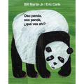 Oso Panda, Oso Panda, ¿Qué Ves Ahí? / Panda Bear, Panda Bear, What Do You Hear? (Spanish Edition): Classic Board Book Spanish Edition