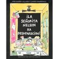 ¡La Senorita Nelson Ha Desaparecido!: Miss Nelson Is Missing! (Spanish Edition)